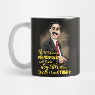 GROUCHO MARX - Those are my principles Mug